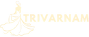 Trivarnam
